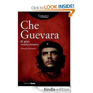 Che Guevara. El gran revolucionario (Spanish Edition) [Kindle Edition 