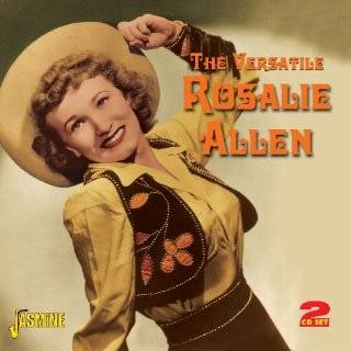 The Versatile Rosalie Allen [ORIGINAL RECORDINGS REMASTERED] 2CD SET