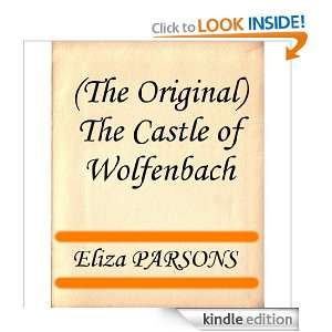 The Castle of Wolfenbach Eliza PARSONS  Kindle Store