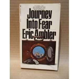  Journey Into Fear Eric Ambler Books
