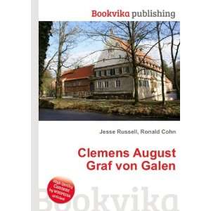    Clemens August Graf von Galen Ronald Cohn Jesse Russell Books