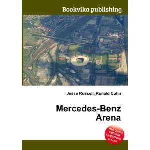  Mercedes Benz Arena Ronald Cohn Jesse Russell Books