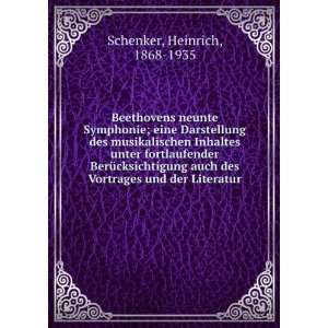   des Vortrages und der Literatur Heinrich, 1868 1935 Schenker Books