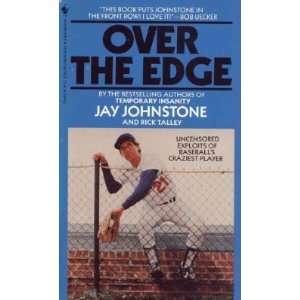 Jay Johnstone Paperback Book Autographed / Signed OVER THE EDGE
