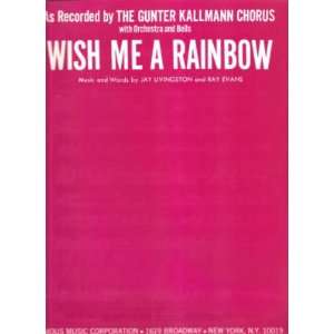   Music Wish Me A Rainbow Jay Livingstone Ray Evans 192 