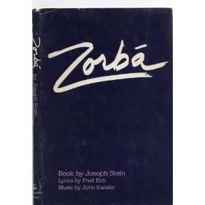    Zorba Joseph; Kazantzakis, Nikos (Adaptation) Stein Books