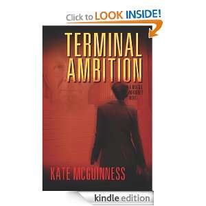 Terminal Ambition A Maggie Mahoney Novel Kate McGuinness  