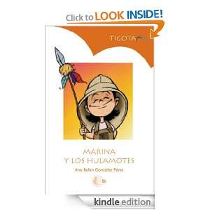 Marina y los Hulamotes (Spanish Edition) Ana Belén González Pérez 