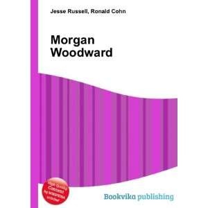 Morgan Woodward [Paperback]