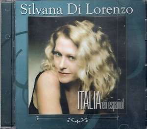 SILVANA DI LORENZO ITALIA EN ESPANOL BRAND NEW  SEALED CD  
