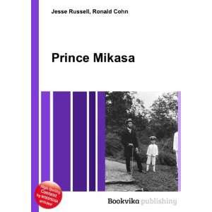 Prince Mikasa Ronald Cohn Jesse Russell Books