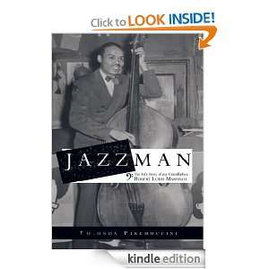 JazzmanThe Life Story of my Grandfather, Robert Louis Marshall 