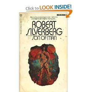  Son of Man Robert Silverberg Books