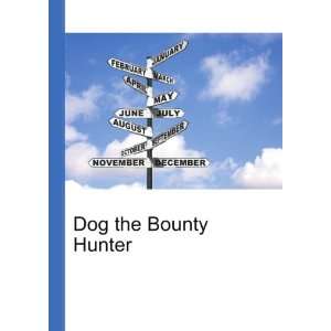  Dog the Bounty Hunter Ronald Cohn Jesse Russell Books