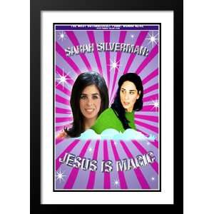 Sarah Silverman Jesus Magic 20x26 Framed and Double Matted Movie 