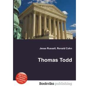  Thomas Todd Ronald Cohn Jesse Russell Books