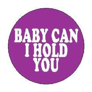 Tracy Chapman  BABY CAN I HOLD YOU  1.25 Magnet