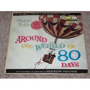   From the Sound Track Around the World in 80 Days Victor Young Music
