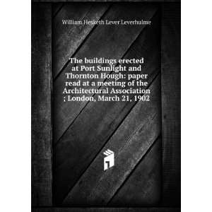 The buildings erected at Port Sunlight and Thornton Hough paper read 