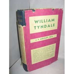 William Tyndale [Hardcover]