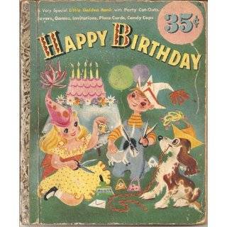 Happy Birthday A Very Special Little Golden Book with Party Cut Outs 