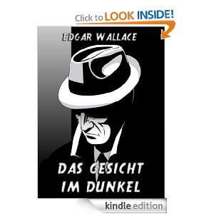 Das Gesicht im Dunkel (Kommentierte Gold Collection) (German Edition 