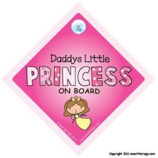DADDYS LITTLE PRINCESS On Board / Baby On Board Sign  