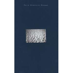  Felix Gonzalez Torres [Hardcover] Nancy Spector Books