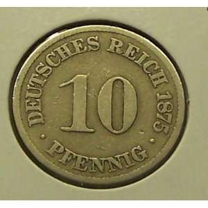  1875 A German 10 Pfennig    XF Condition 