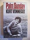 Palm Sunday by Kurt Vonnegut Stated First Printing