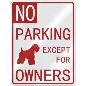  NO  PARKING SOFT COATED WHEATEN TERRIER EXCEPT FOR OWNERS 