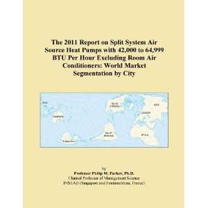  The 2011 Report on Split System Air Source Heat Pumps with 