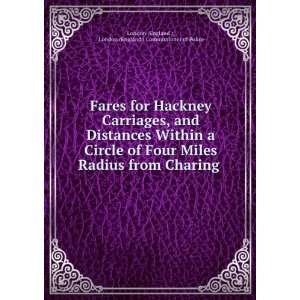  Fares for Hackney Carriages, and Distances Within a Circle 