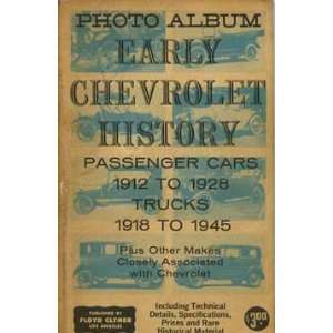   (Passenger Cars 1912 to 1928 Trucks 1918 to 1945) Doug Bell Books